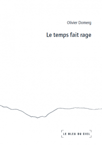 Le temps fait rage (tirage de tête)